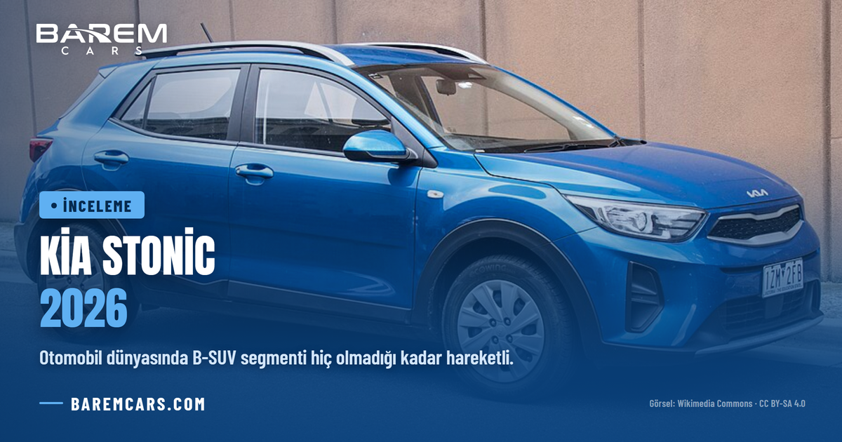 Kia Stonic 2026: Şehrin En Stil Sahibi Crossover Modeli Yenilendi